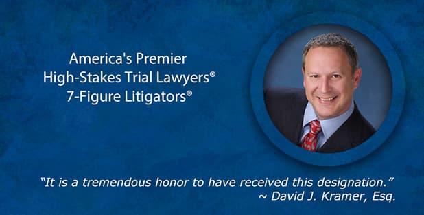 David J. Kramer Named America's Premier High-Stakes Trial Lawyers® 7-Figure Litigators®