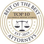 Best of the Best Top 10 Criminal Defense Attorneys