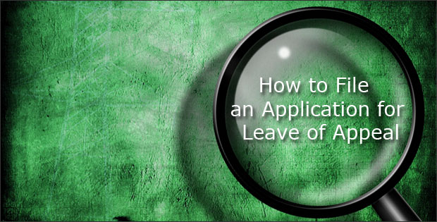 How to File Application for Leave of Appeal