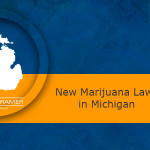 New Marijuana Laws in Michigan
