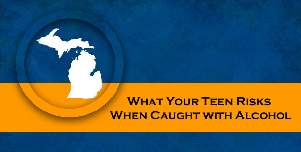 What Your Teen Risks When Caught with Alcohol
